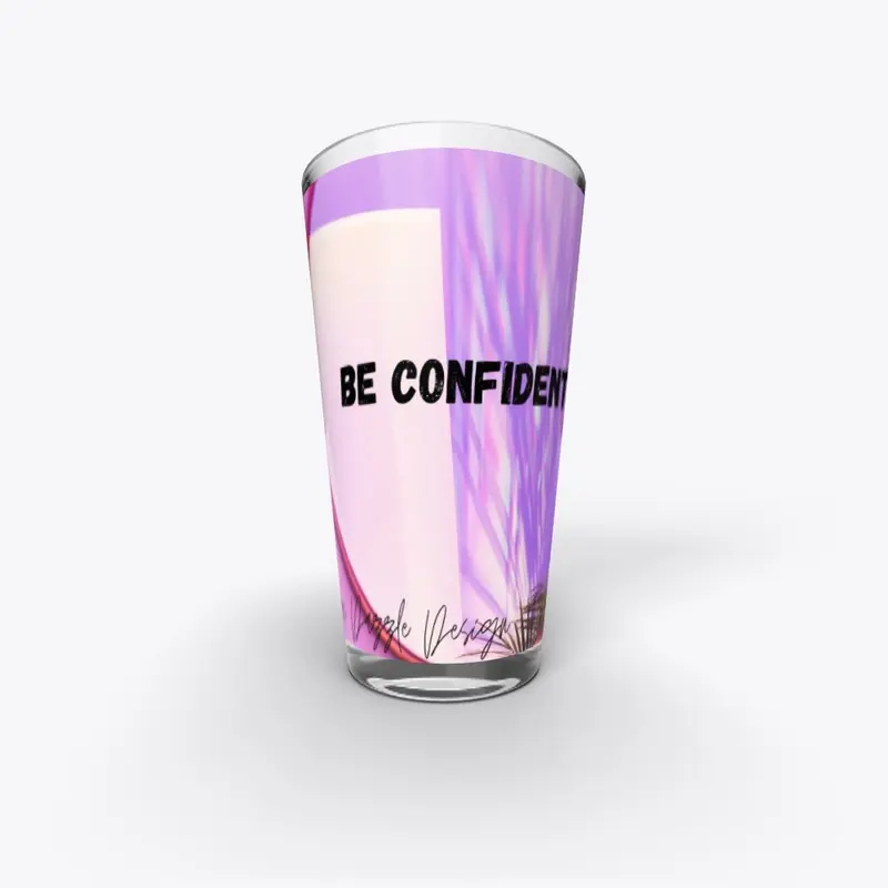 Be Confident 